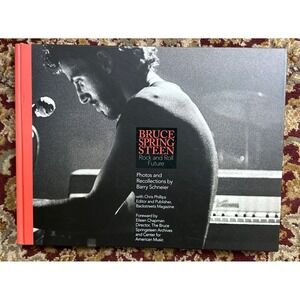 Bruce Springsteen : Rock and Roll Future by Barry Schneier (2018, HC) Signed